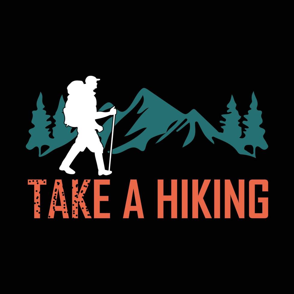 Hiking T-shirt design vector