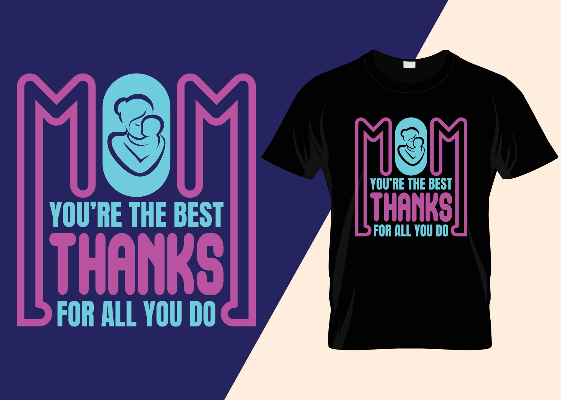Mom you're the best Tshirt design 13386911 Vector Art at Vecteezy