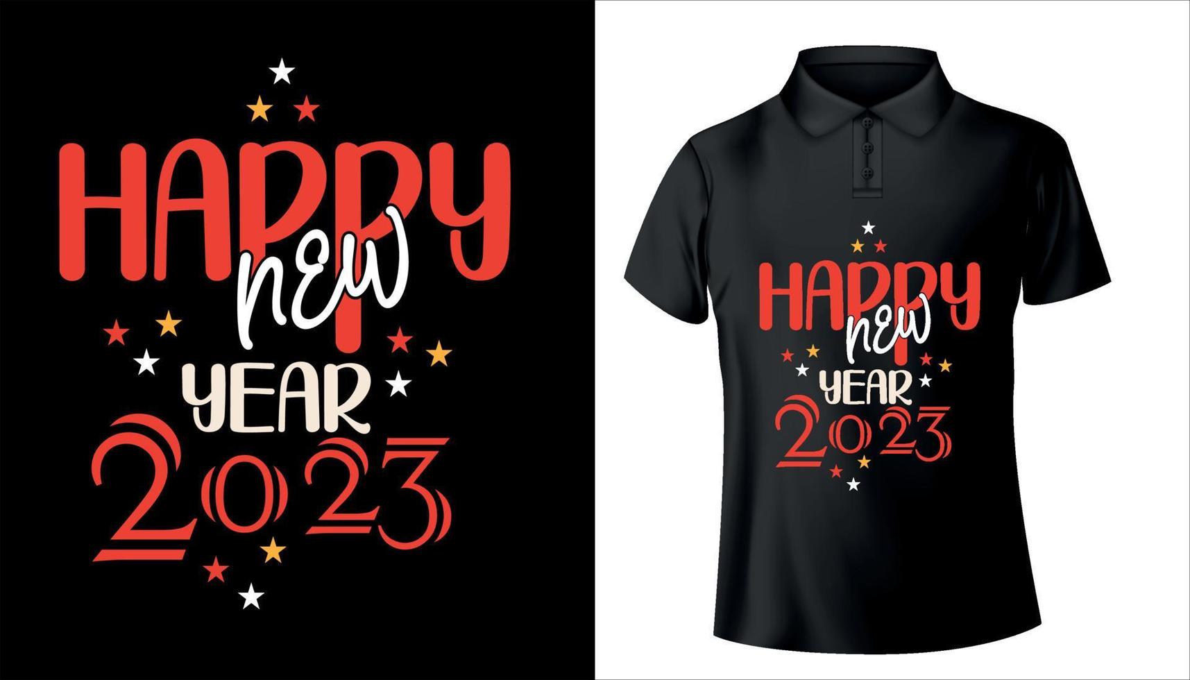 happy new year 2023 t shirt design vector eps