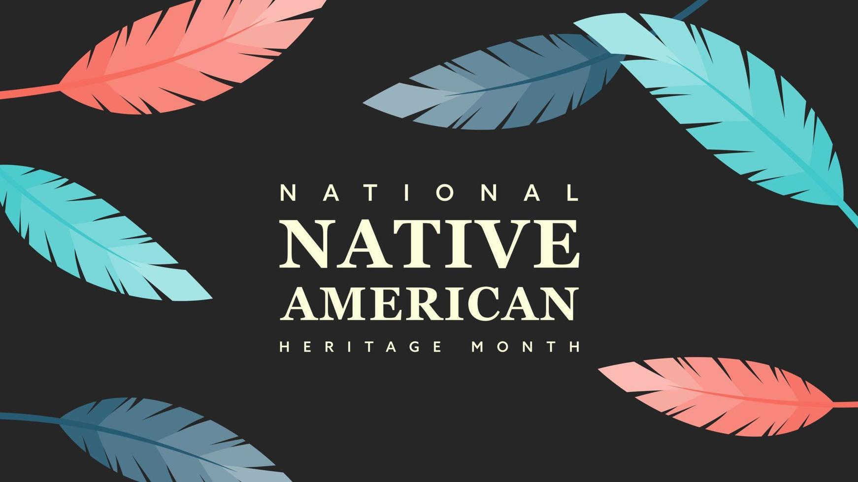 Native American Heritage Month. Background design with feather ornaments celebrating Native Indians in America. vector