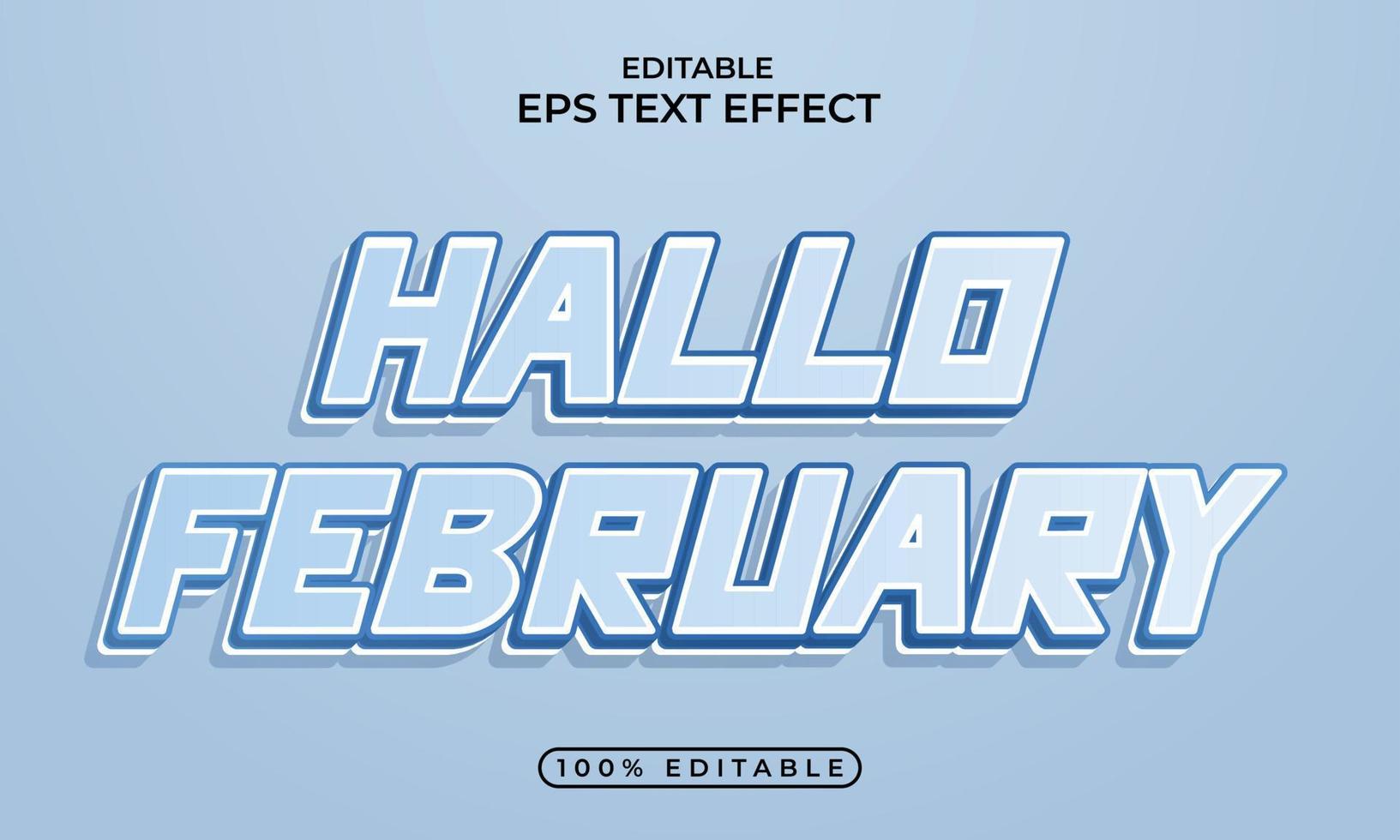 Text style effect with hello February celebration template vector