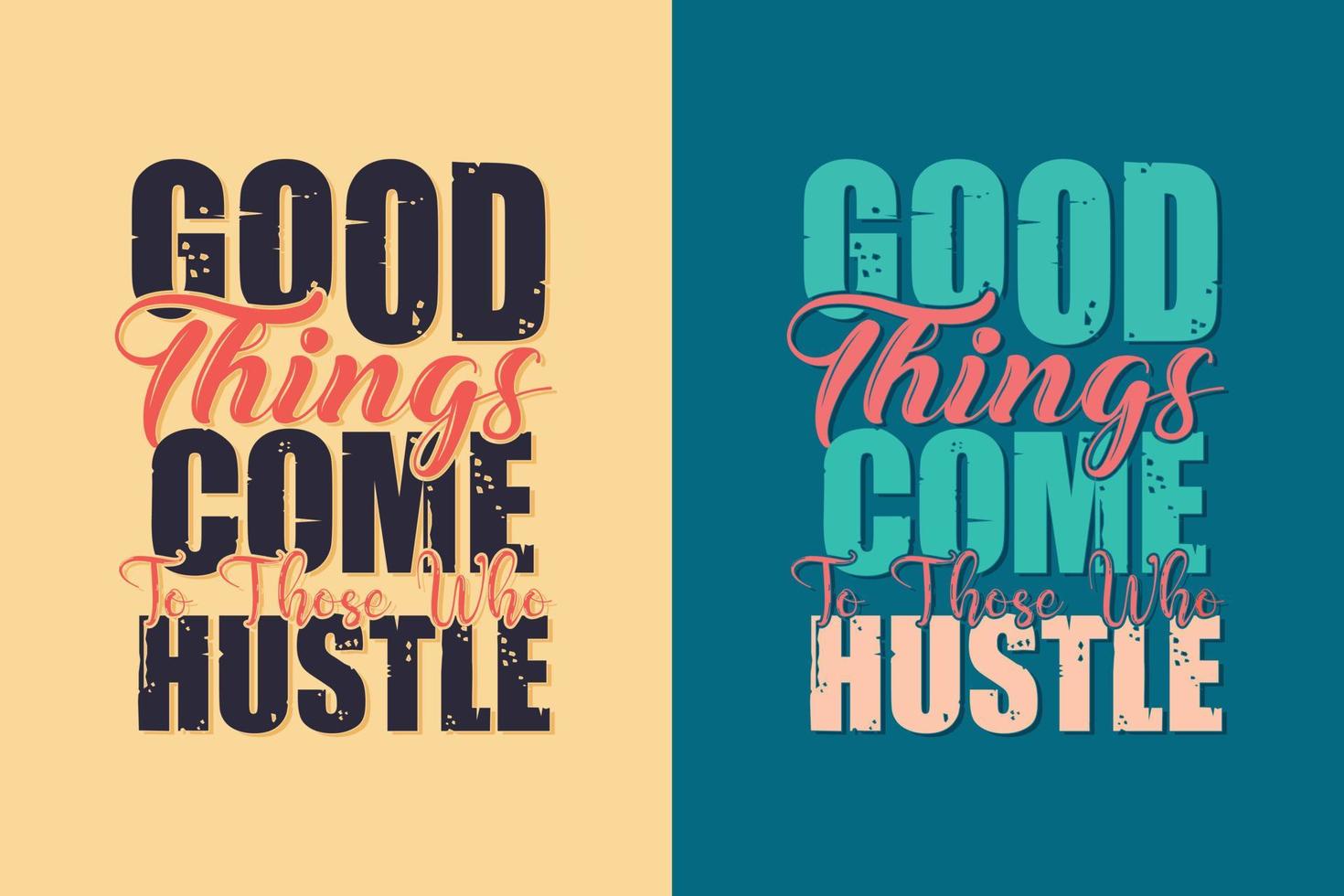 Good things take time inspirational trendy motivational typography design for t shirt print vector