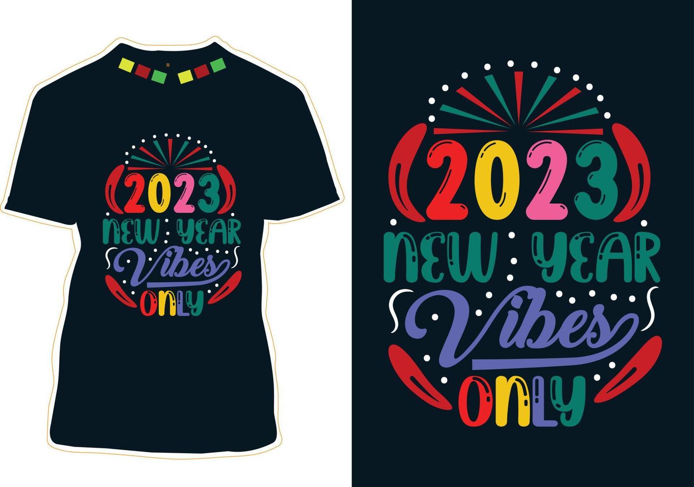 New Year Quotes T-shirt Design vector