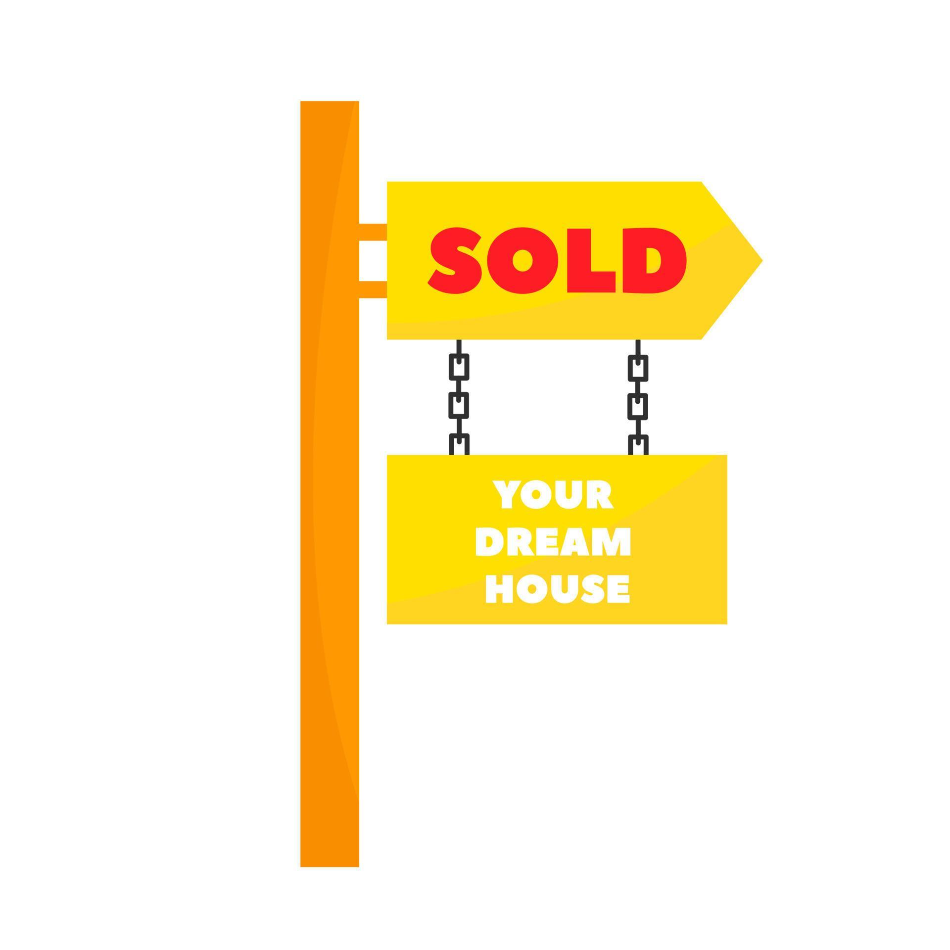 Sold real estate sign. Your dream house. For sale vector sign. Vector