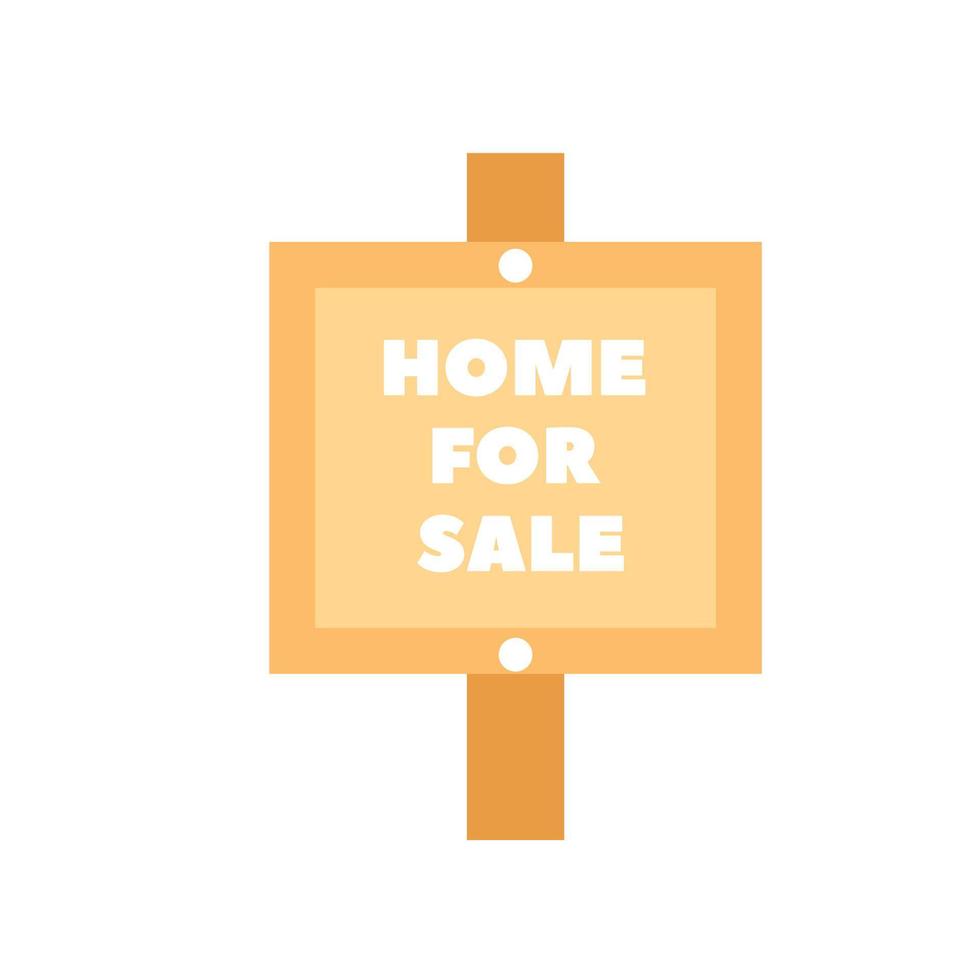 Home for sale sign for sale. Vector isolated sign.