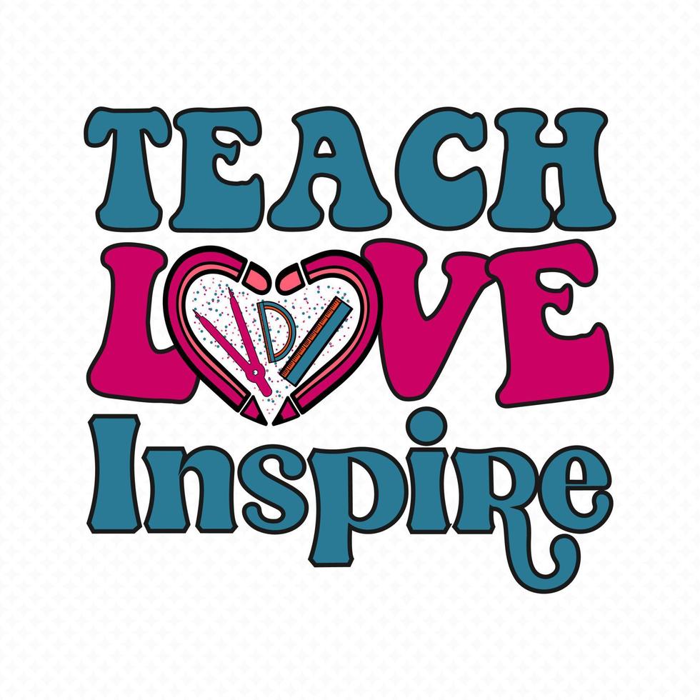 Teacher T-Shirt vector, Teacher svg design for T-Shirts, Mugs, Bags, Poster Cards, and much more vector