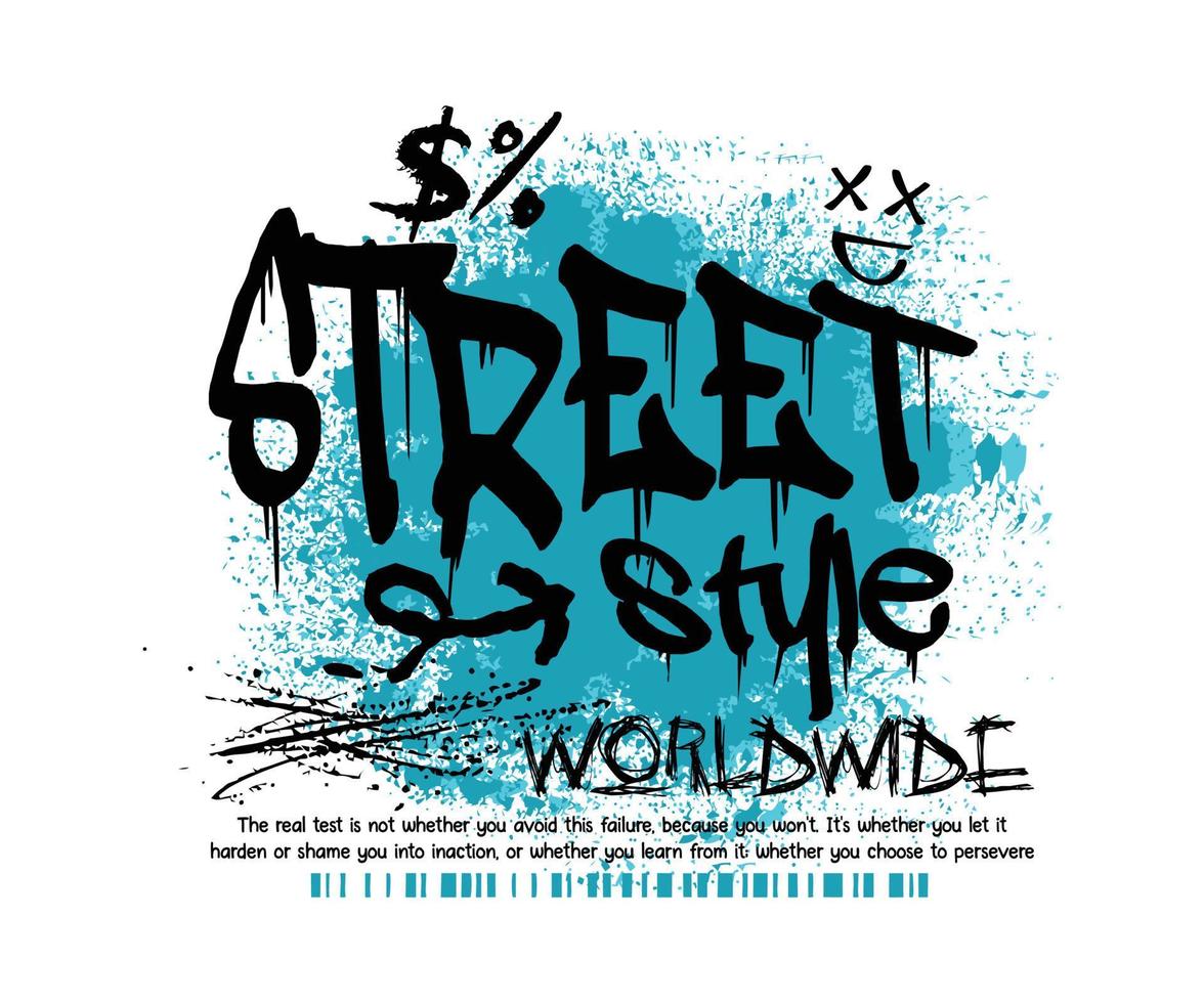 Urban typography street art graffiti worldwide slogan print with spray splash effect for graphic tee t shirt or sweatshirt - Vector
