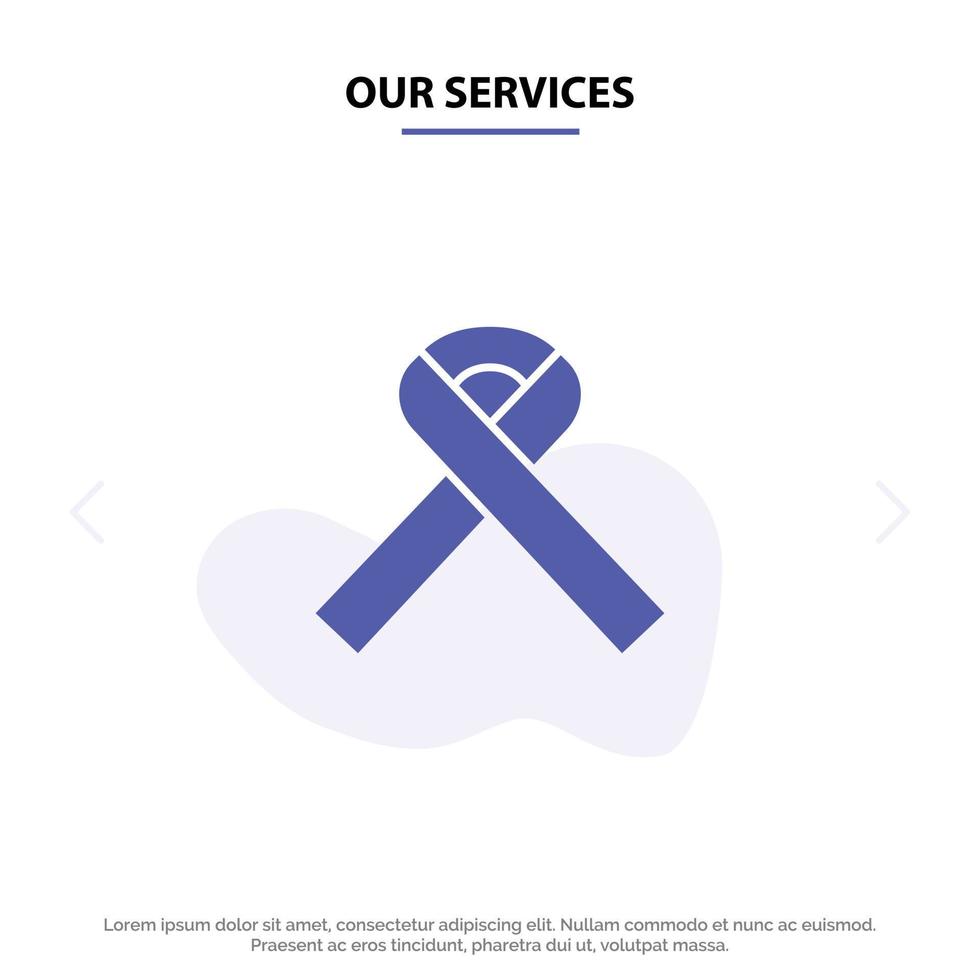 Our Services Ribbon Awareness Cancer Solid Glyph Icon Web card Template vector