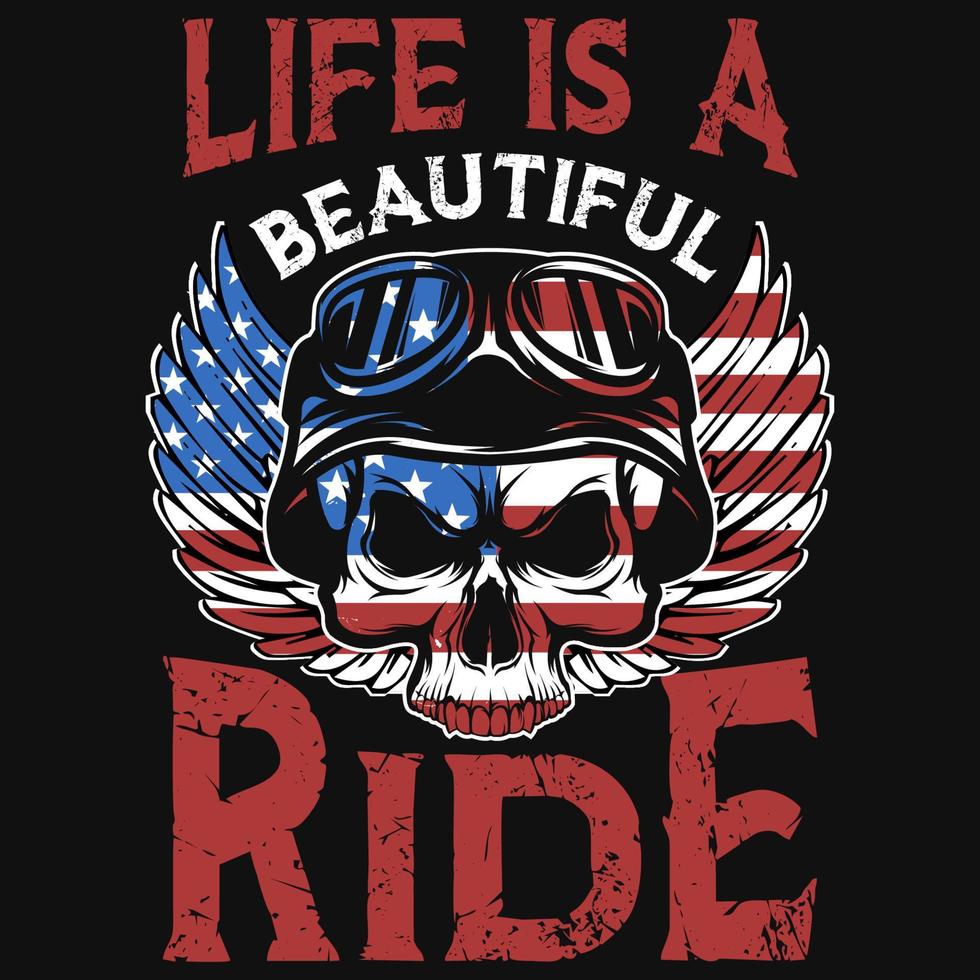 Life is a beautiful ride tshirt design vector