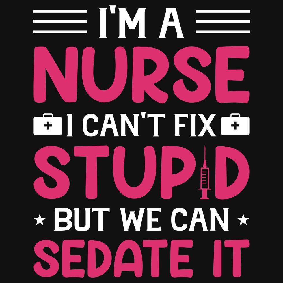 Awesome nurse typography tshirt design vector