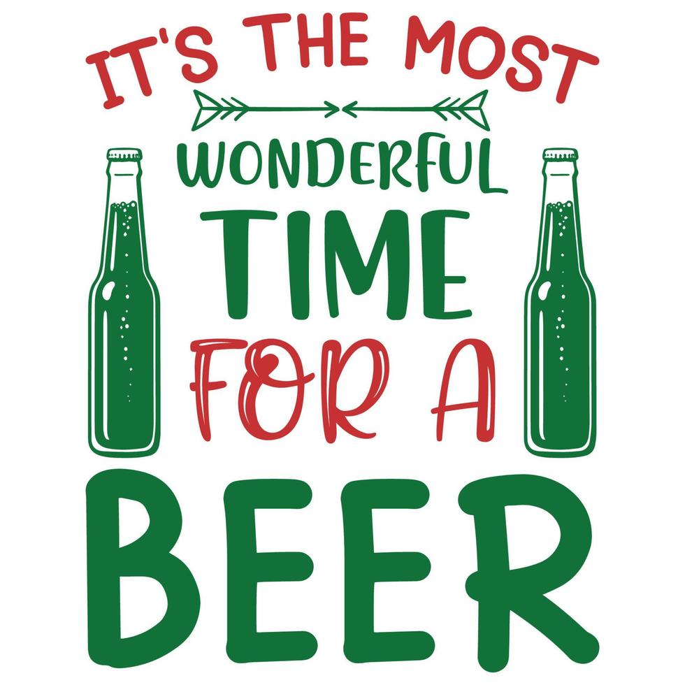 It's the most wonderful time for a beer Christmas tshirt design 13424219 Vector Art at Vecteezy
