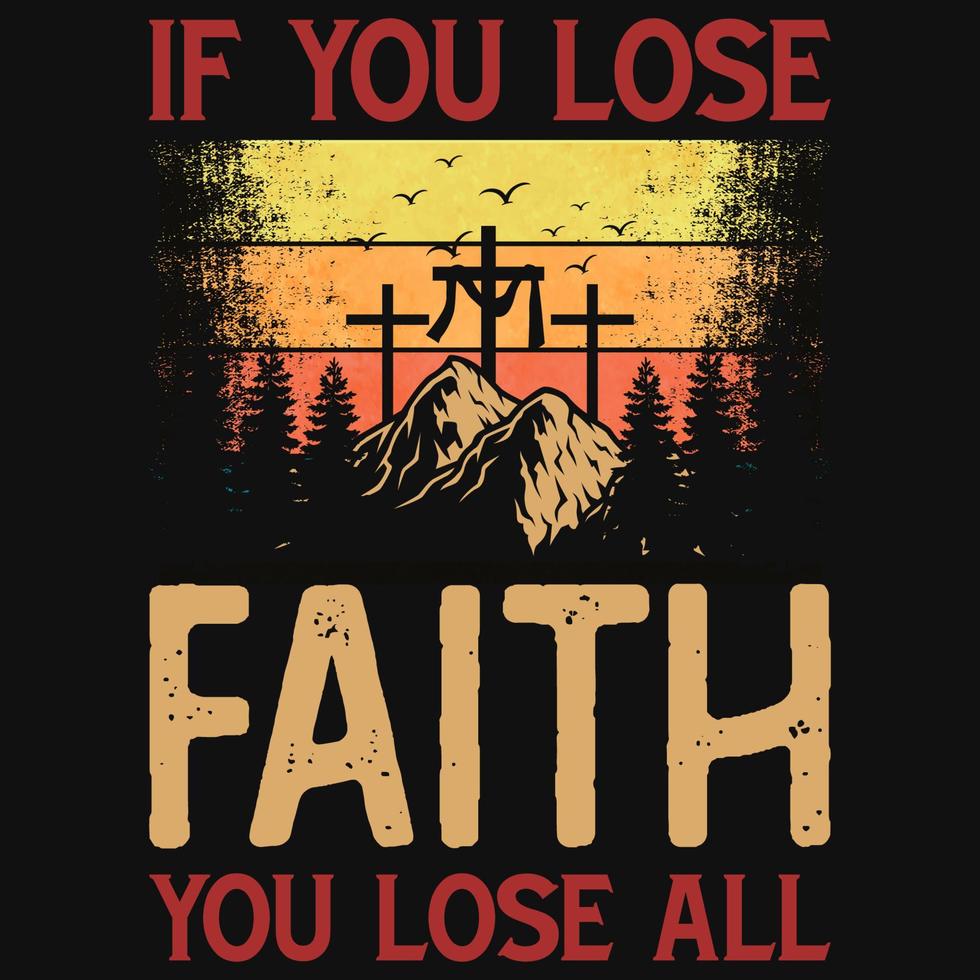 Faith or god tshirt design vector