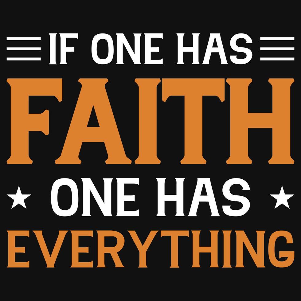 Faith tshirt design vector