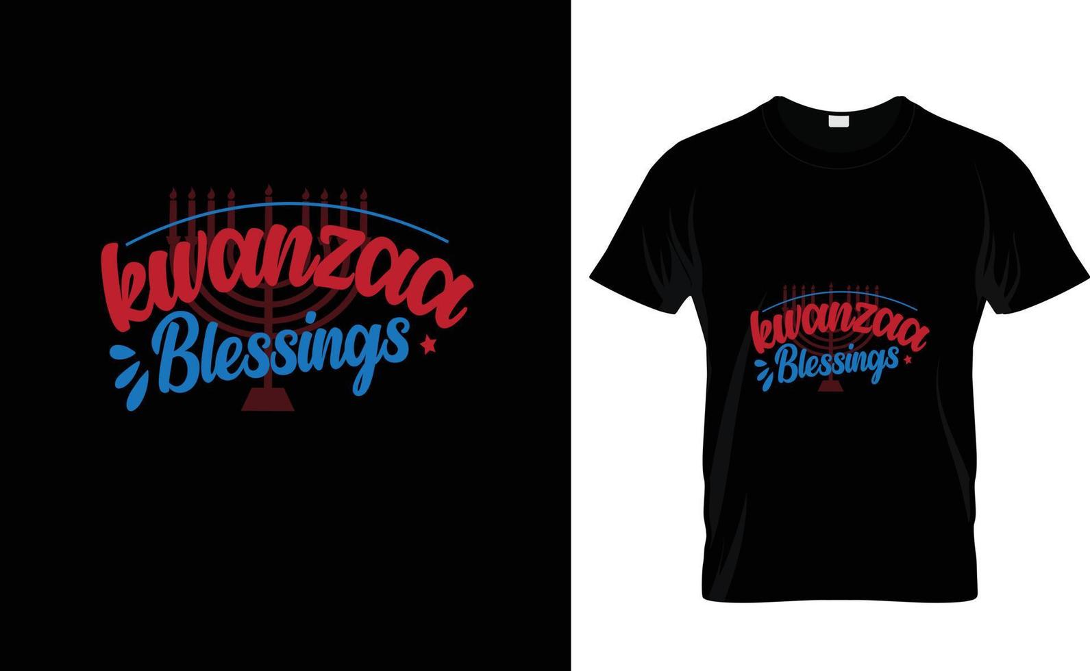 KWANZAA BLESSING...CUSTOM T SHIRT vector