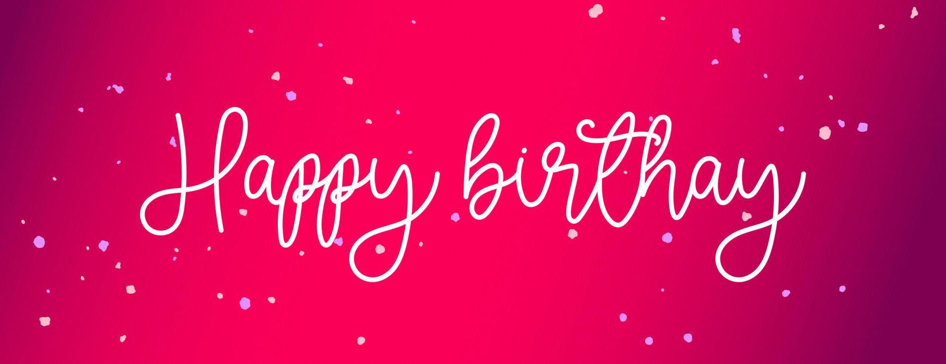 White Happy Birthday cursive word on a red gradient background with