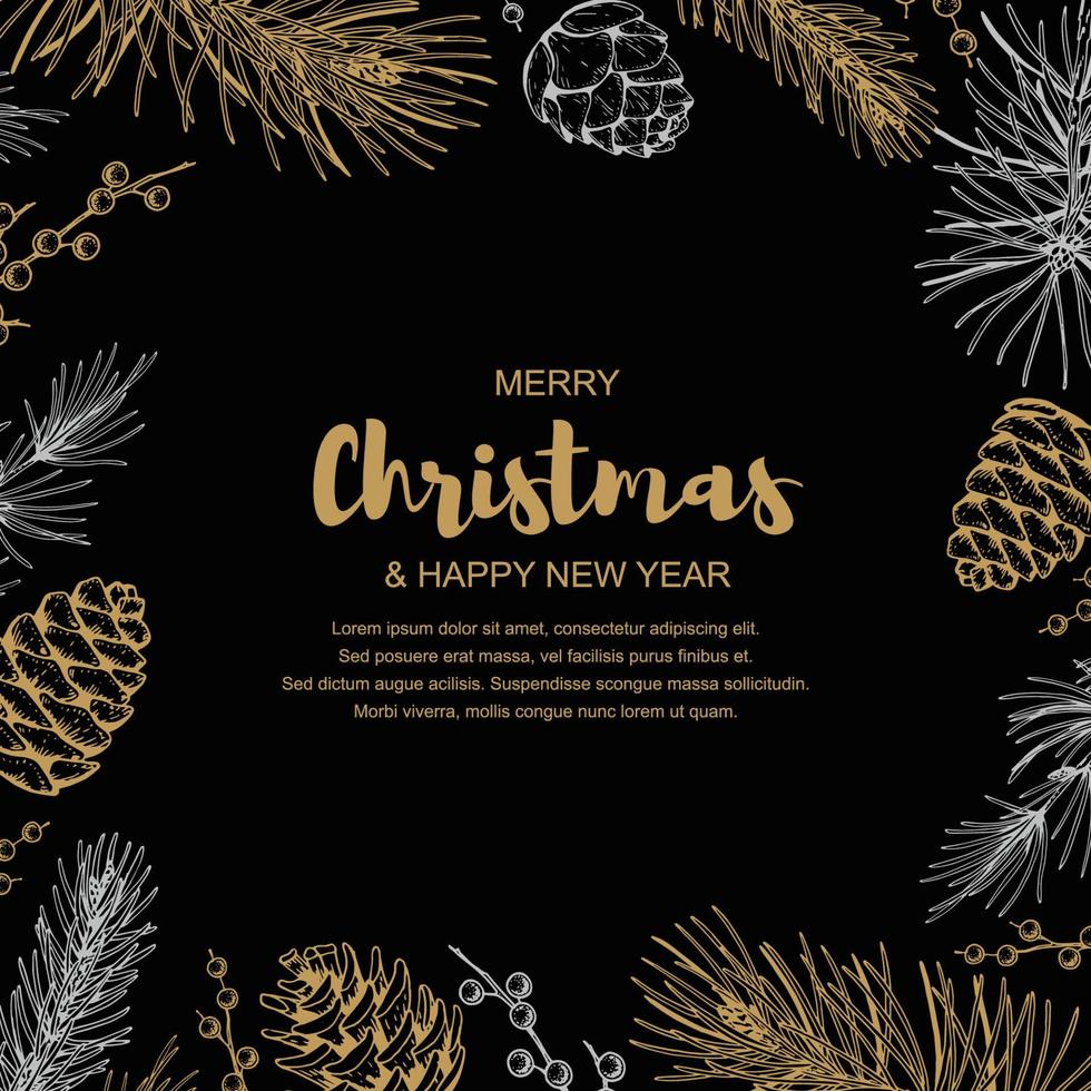 Merry Christmas and Happy New Year square design with hand drawn golden evergreen branches and cones on black background. Vector illustration in sketch style.