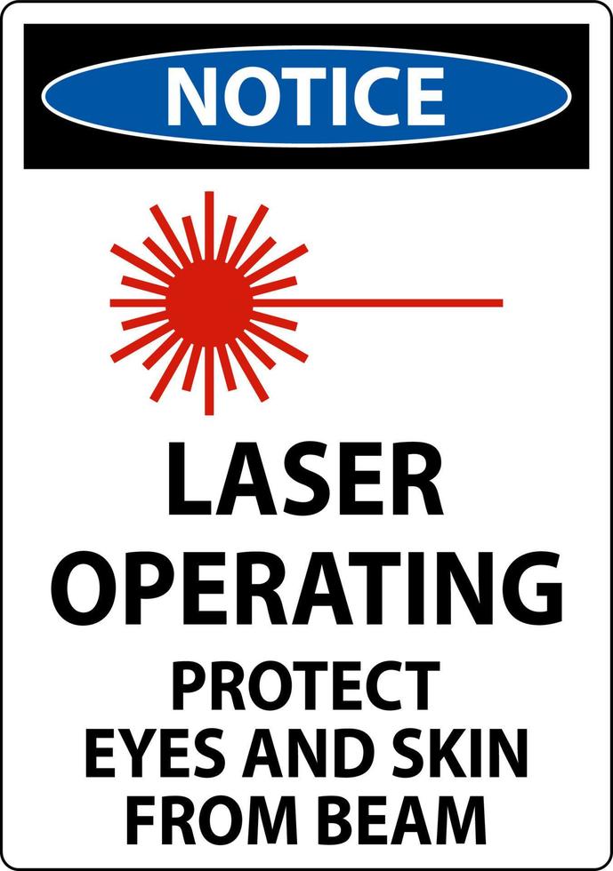 Aviso de funcionamiento del láser para proteger los ojos y la piel de la señal del haz. vector