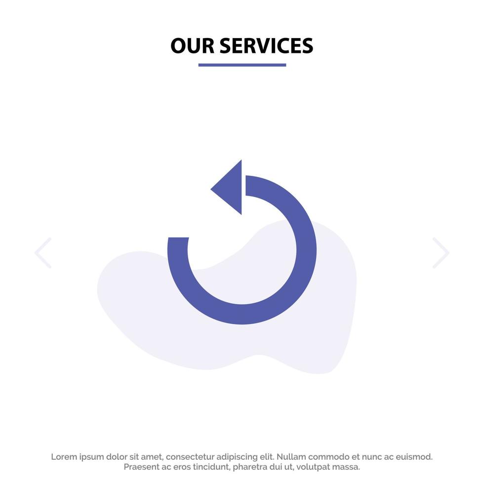 Our Services Refresh Reload Rotate Repeat Solid Glyph Icon Web card Template vector