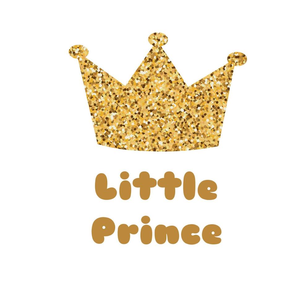 Little prince phrase isolated on white. Baby shower card element. Boy invitation with gold glitter crown invitation design for baby shower party. Gold crown on white background. Vector illustration.