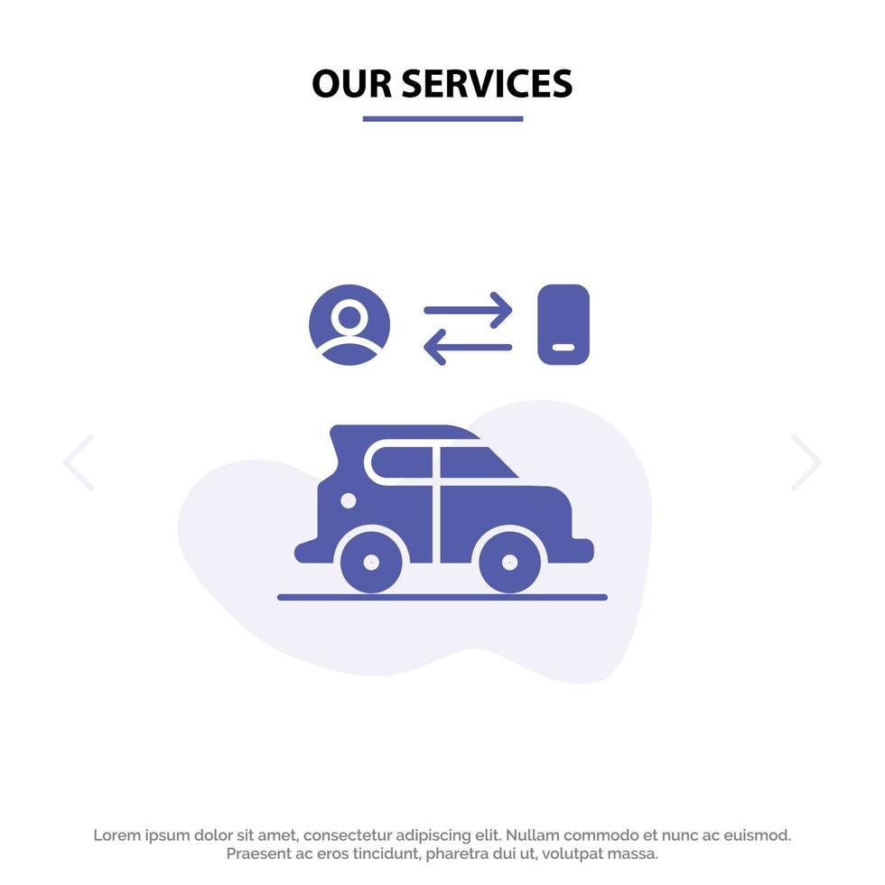 nuestros servicios coche transporte hombre tecnología glifo sólido icono plantilla de tarjeta web vector