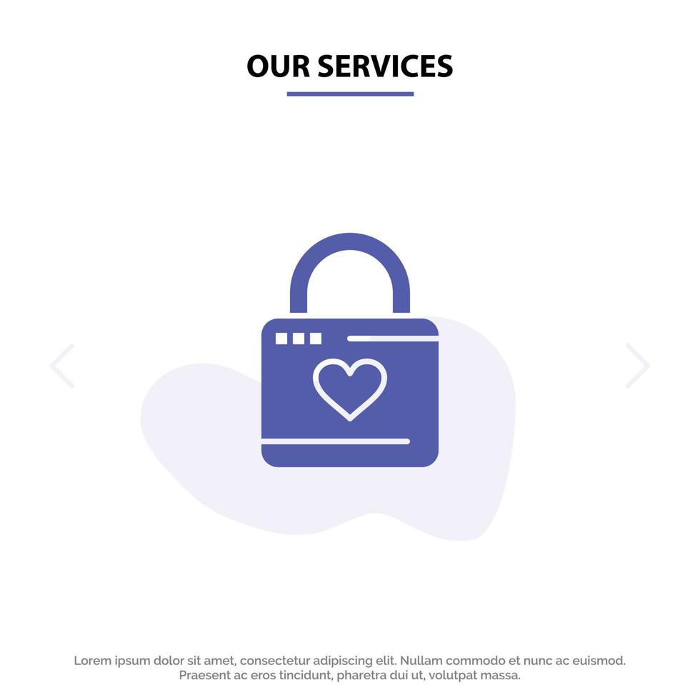 Our Services Lock Locker Heart Heart Hacker Heart Lock Solid Glyph Icon Web card Template vector