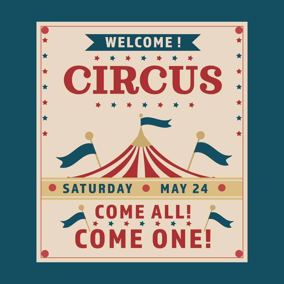 Circus invitation, poster. Come all. vector