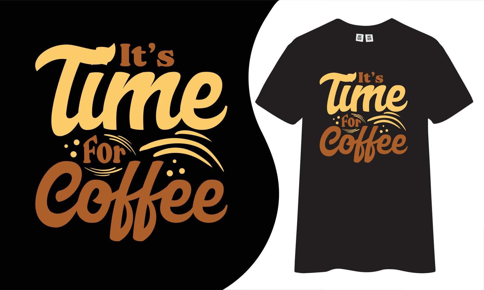 diseño de camiseta de tipografía de café vector