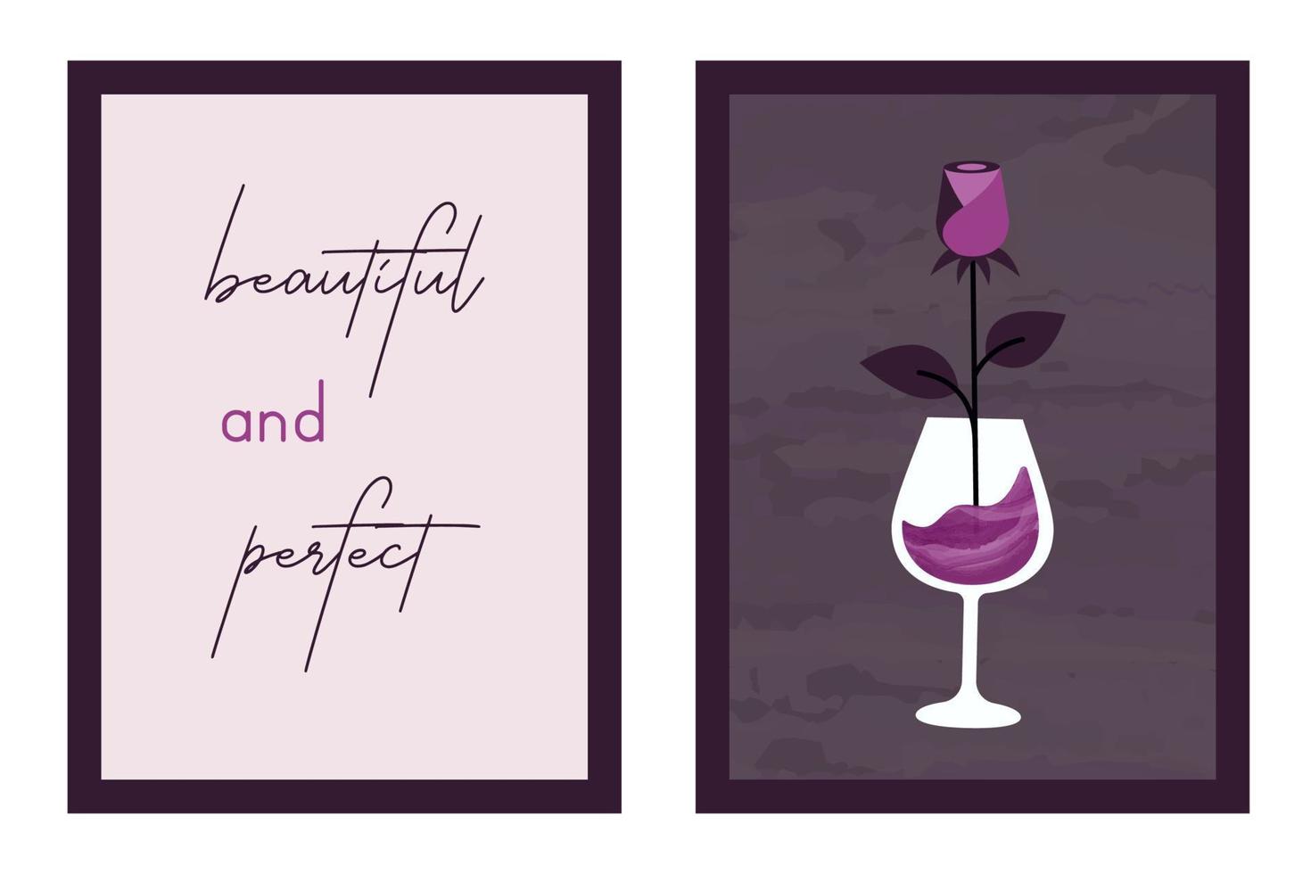 Minimalistic modern compositions and lettering. Set of elegant trendy cards with glass of wine and beautiful rose. Vector illustration for Valentine's Day, gift, romantic dinner, wedding, dating