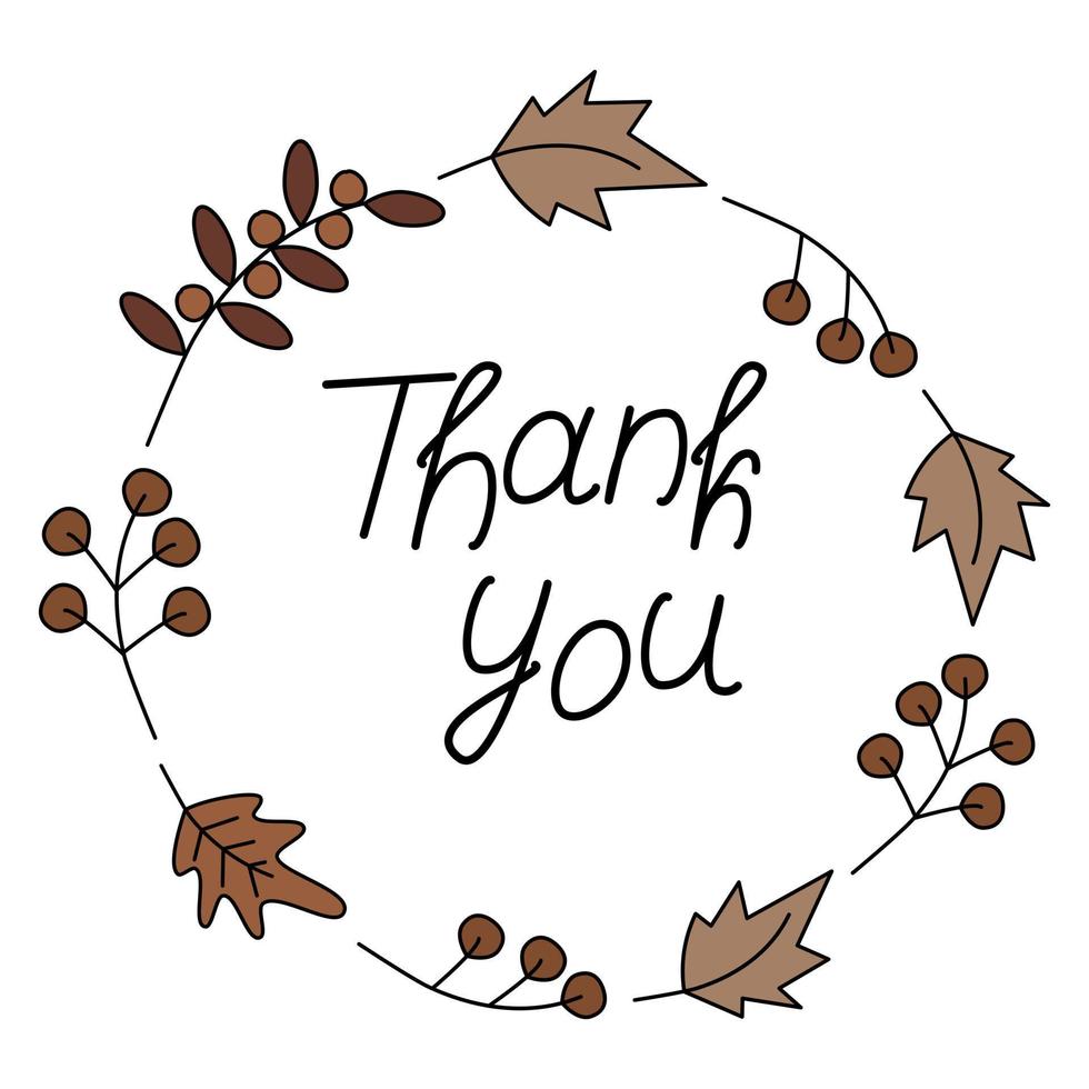Thank you. Hand drawn thanksgiving text in round frame made of autumn plants in trendy shades. Line vector