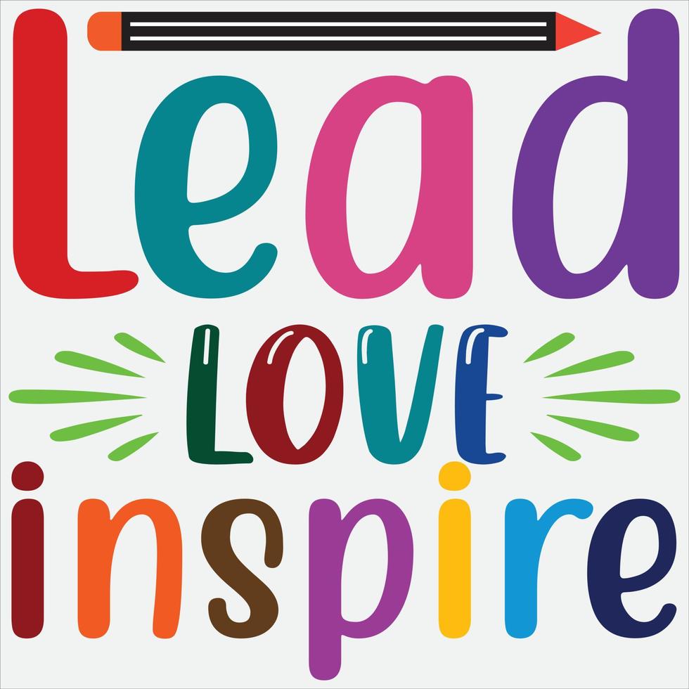 Lead love inspire vector