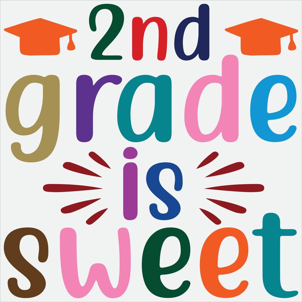 2nd grade is sweet vector