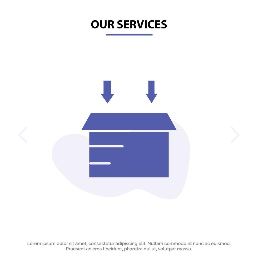 Our Services Box Logistic Open Solid Glyph Icon Web card Template vector