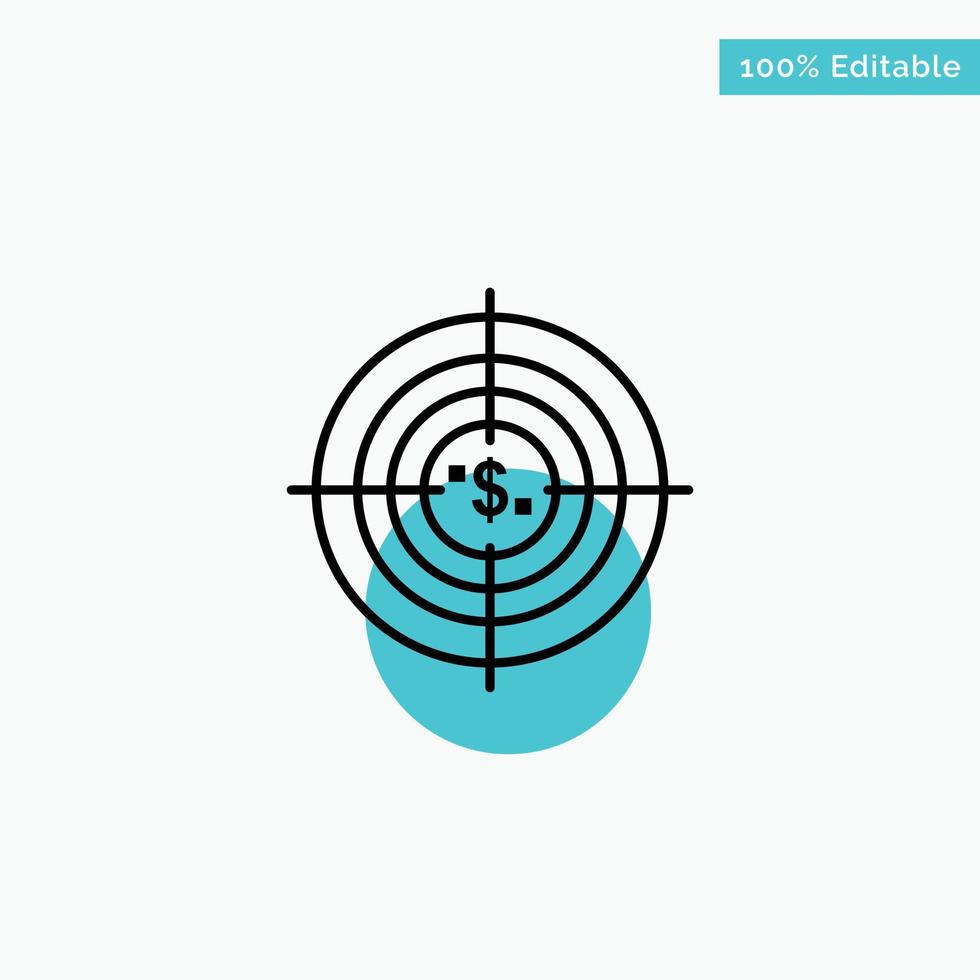 Target Aim Business Cash Financial Funds Hunting Money turquoise highlight circle point Vector icon