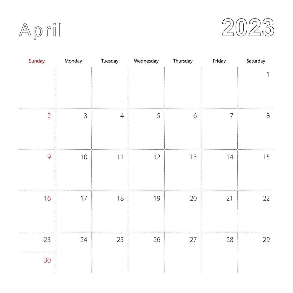 Simple wall calendar for April 2023 with dotted lines. The calendar is in English, week start from Sunday. vector