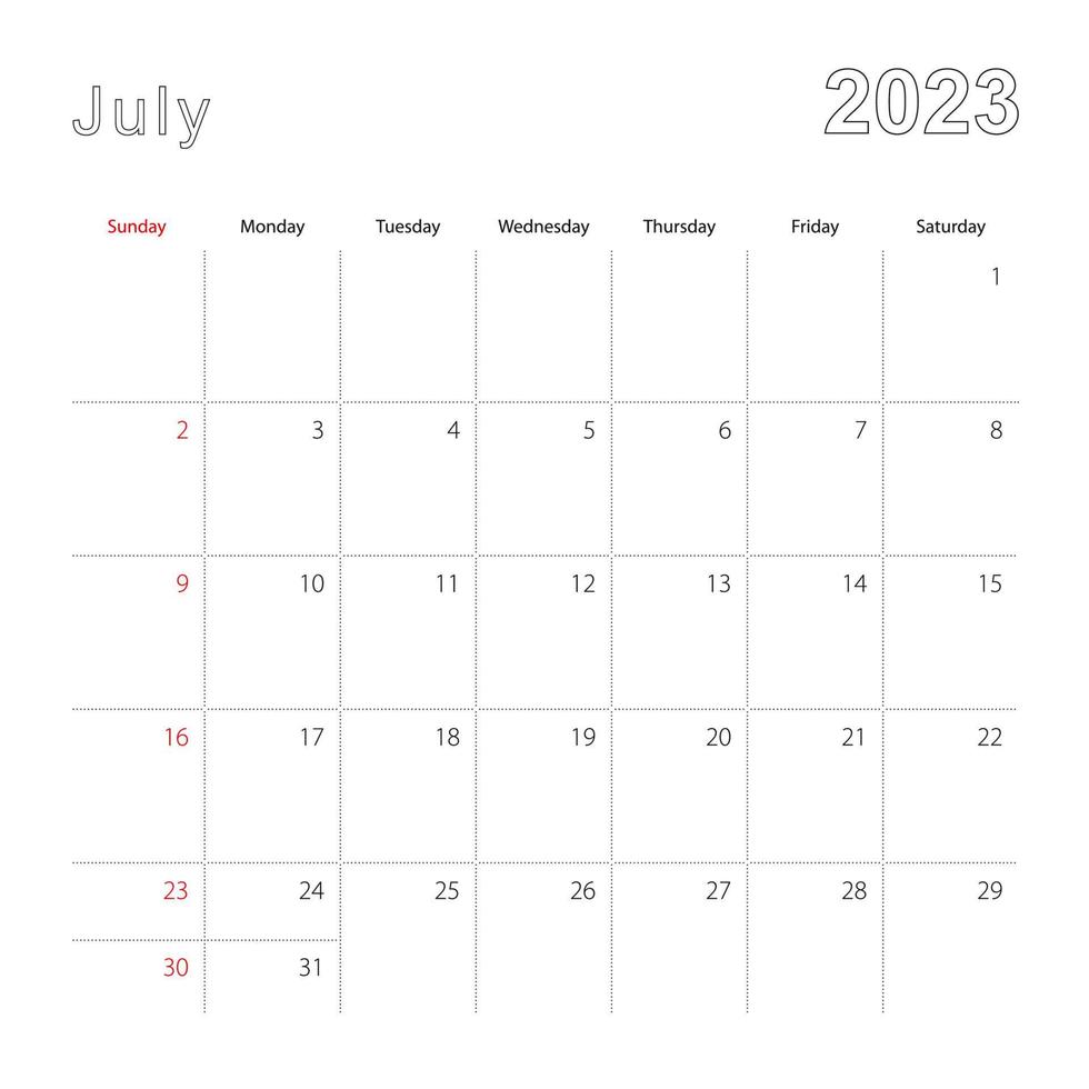 Simple wall calendar for July 2023 with dotted lines. The calendar is in English, week start from Sunday. vector
