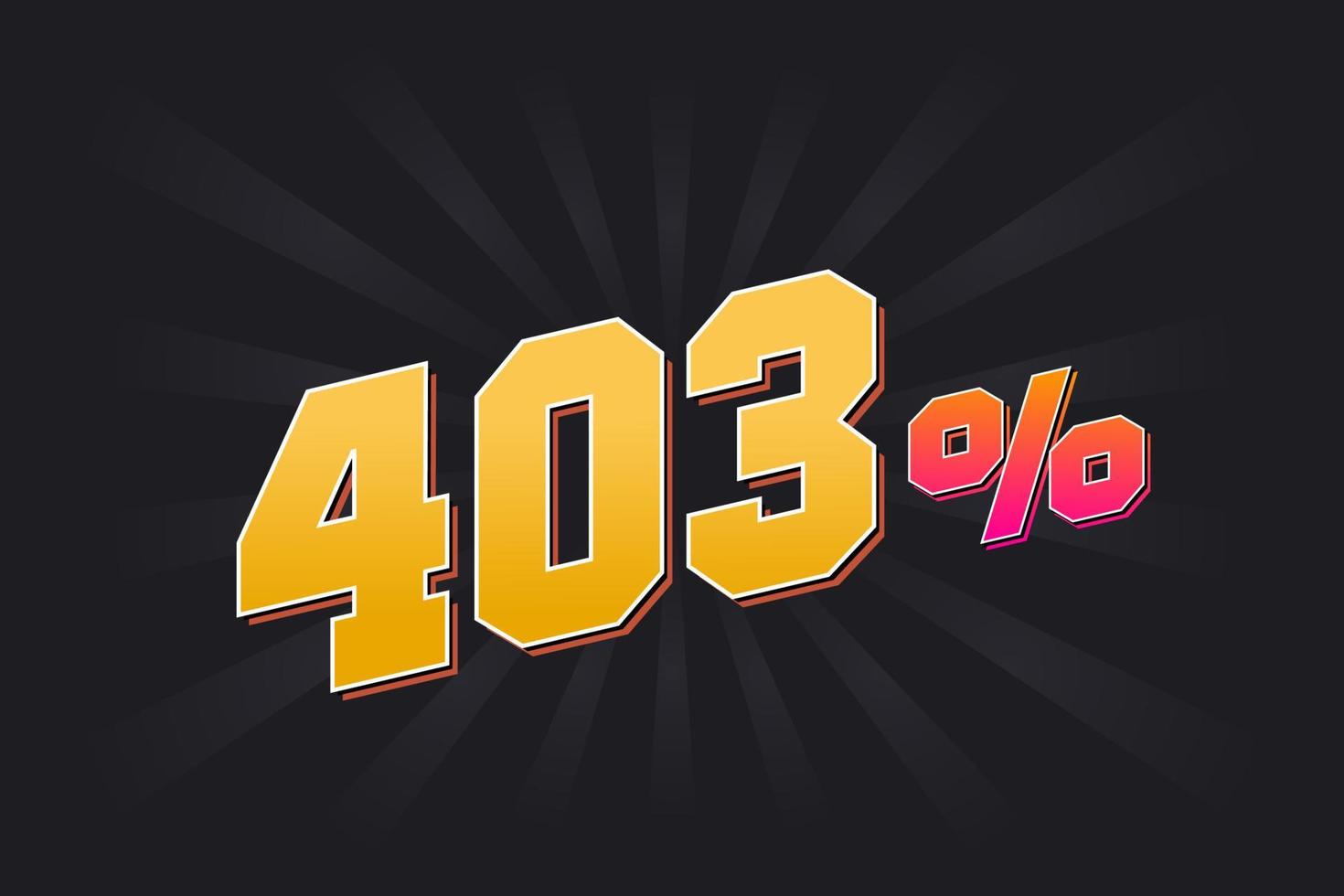 403 discount banner with dark background and yellow text. 403 percent sales promotional design. vector