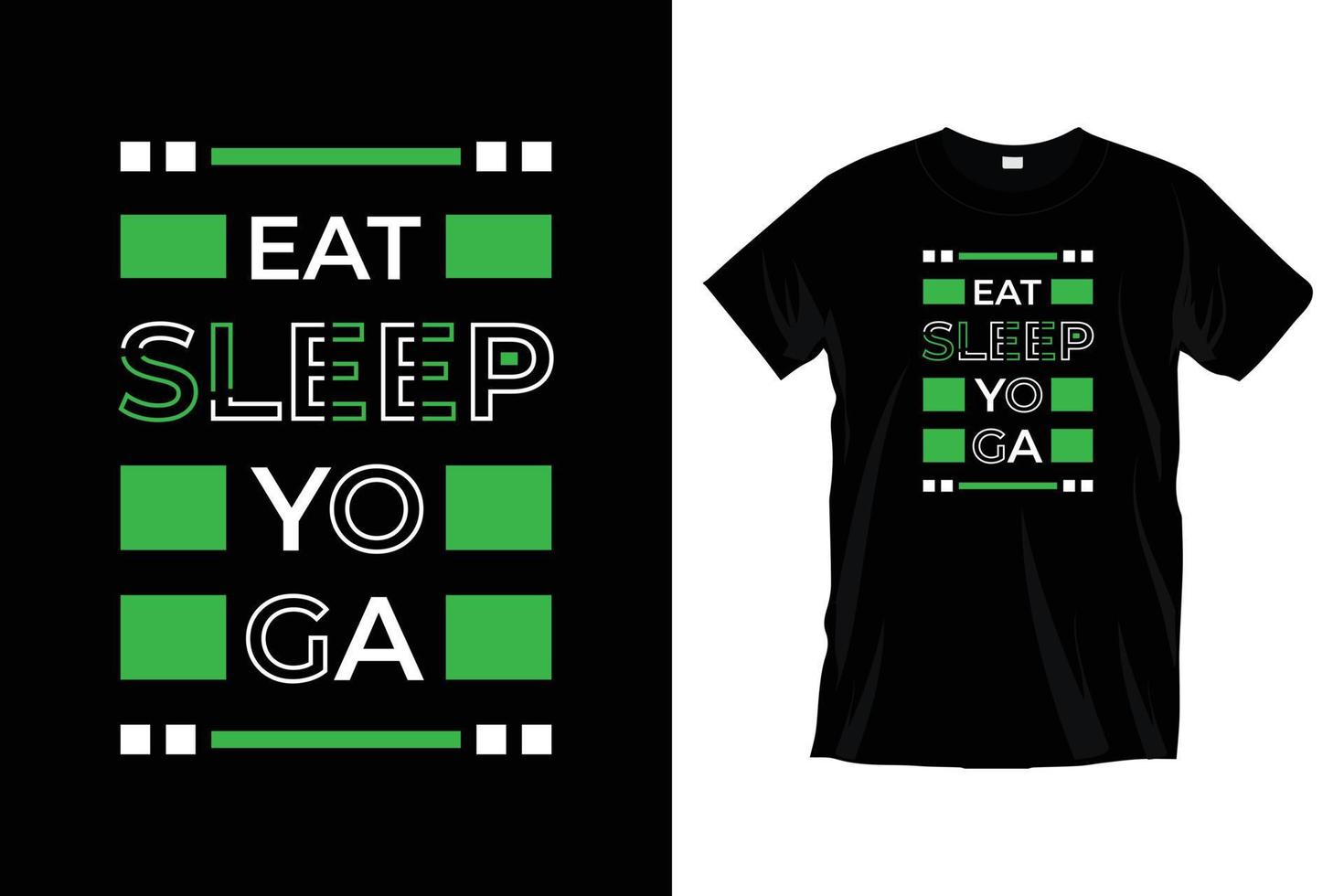 comer dormir yoga. diseño moderno de camisetas de tipografía de meditación de ejercicios de yoga para impresiones, prendas de vestir, vectores, arte, ilustración, tipografía, afiche, plantilla, diseño moderno de camisetas negras. vector