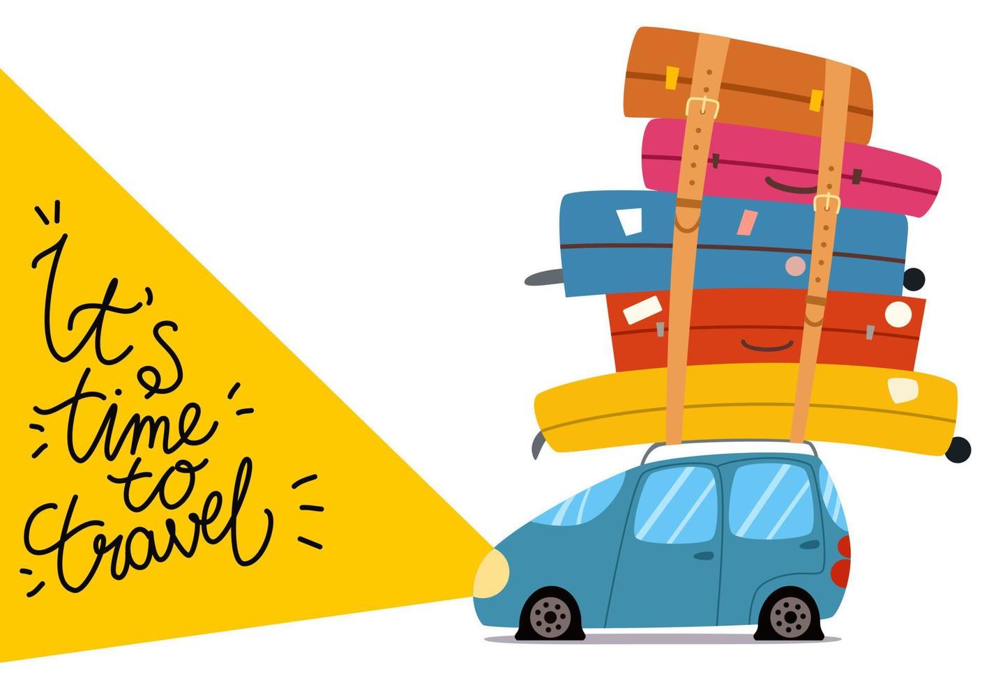 The inscription It s time to travel. A car with a bunch of suitcases on the roof.Vector illustration in a flat style on the theme of travel. vector