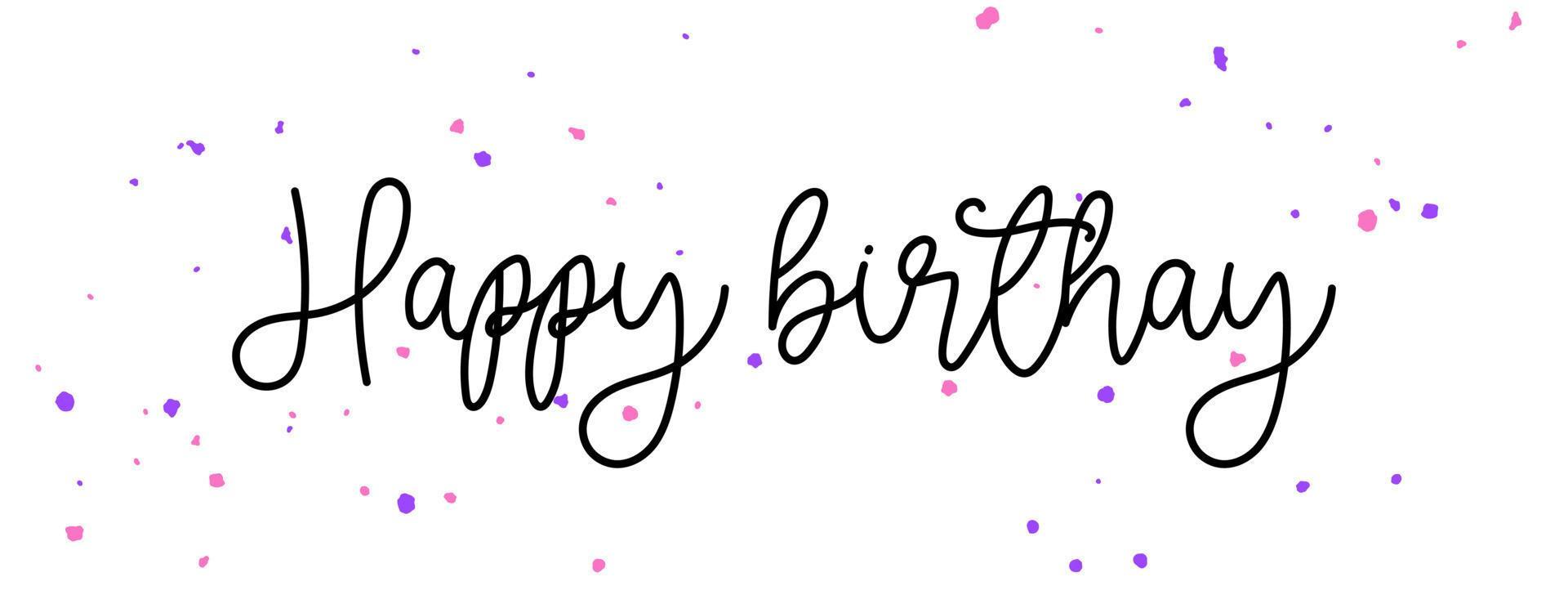 Black Happy Birthday cursive word on a white background with colorful