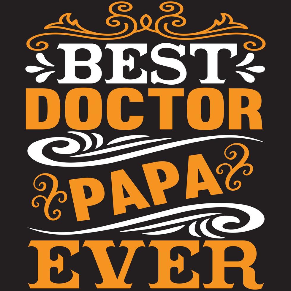 el mejor doctor papá de todos los tiempos vector