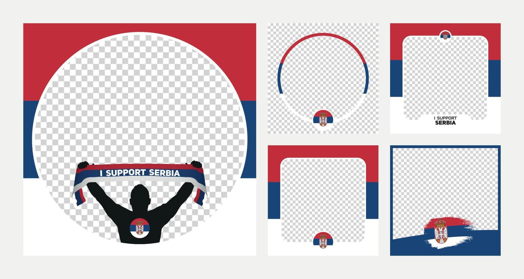 I support Serbia world football championship profil picture frame banners for social media vector