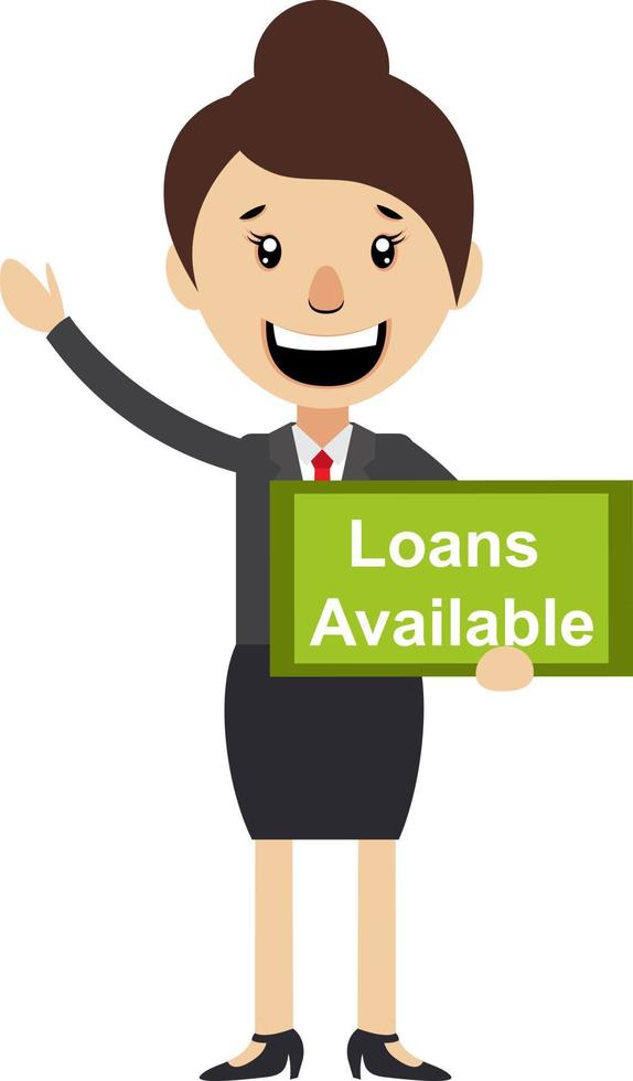 Woman with loans available sign, illustration, vector on white background.