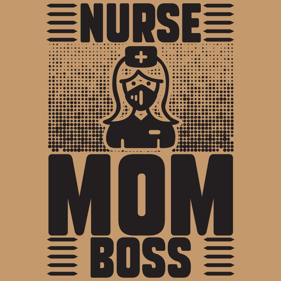 Nurse mom boss vector