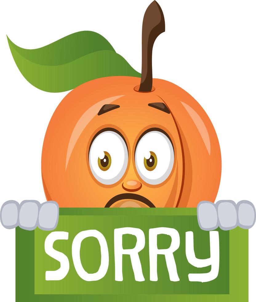 Apricot with sorry sign, illustration, vector on white background.