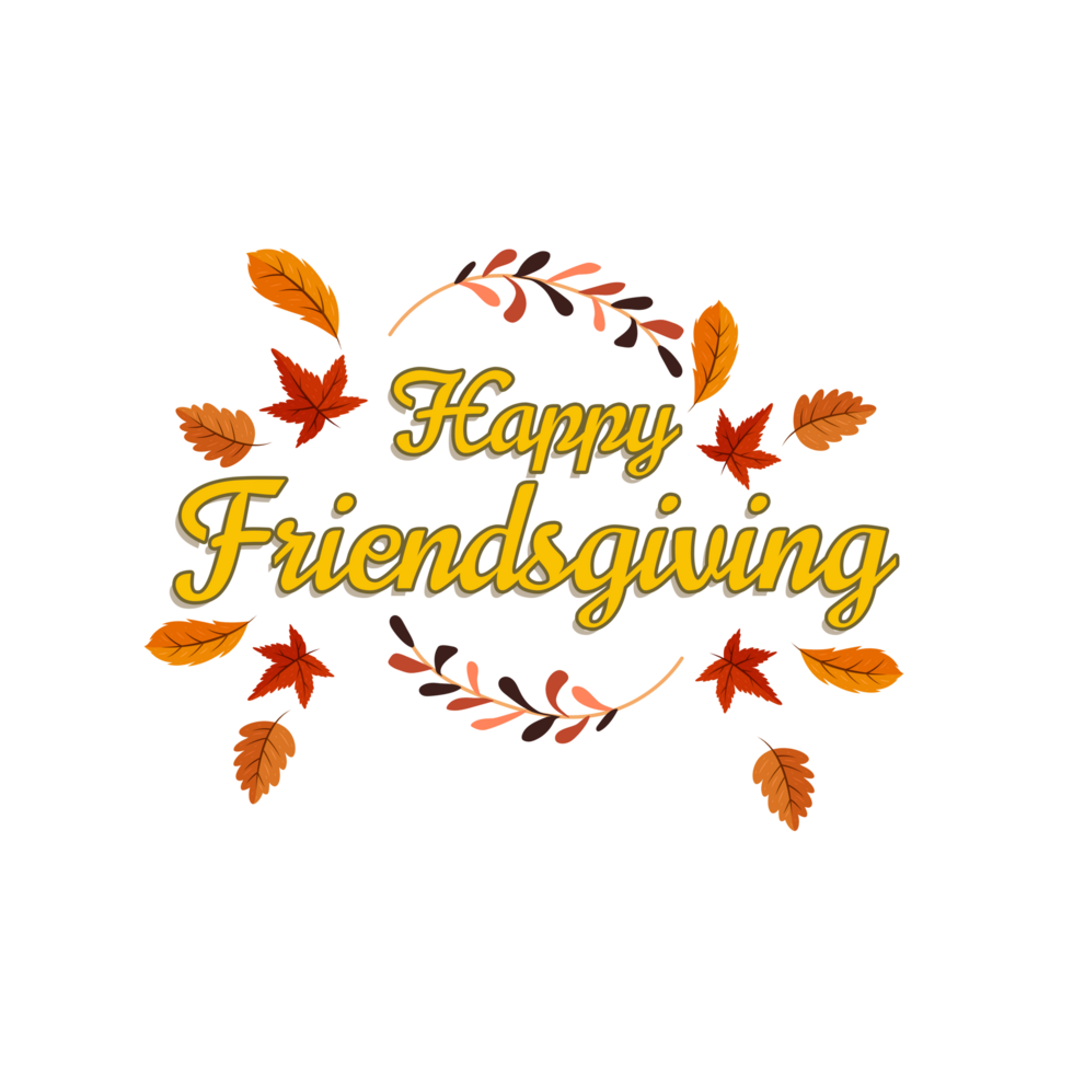 Happy friendsgiving day png