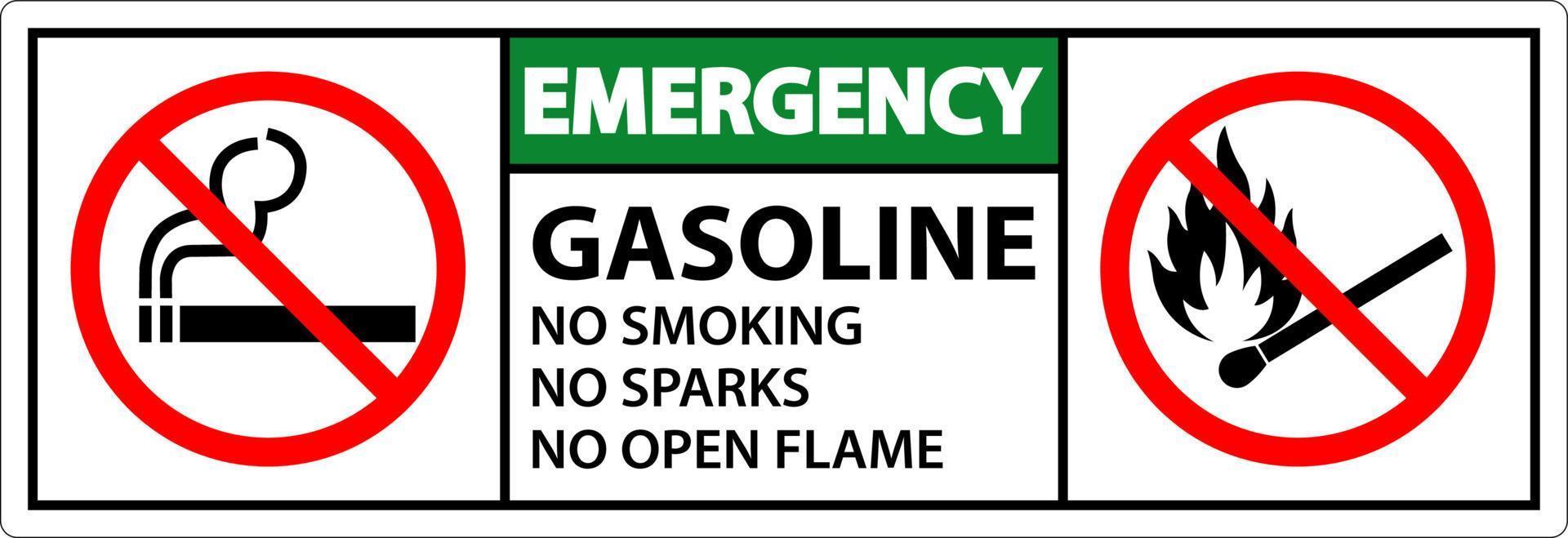 Emergency Gasoline No Smoking Sparks Or Open Flames Sign vector