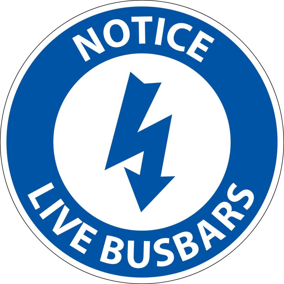 Notiec Live Busbars Sign On White Background vector