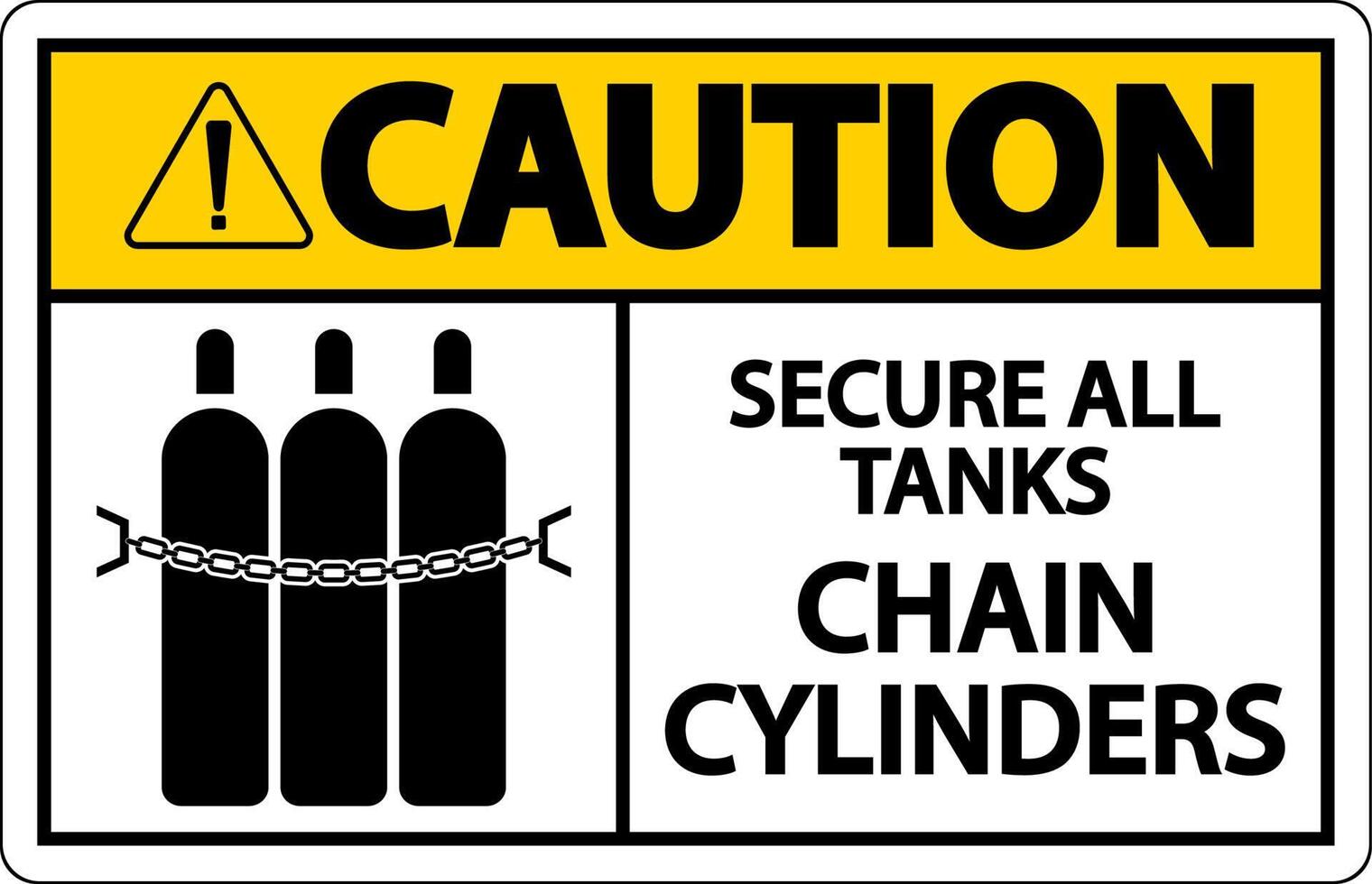 señal de precaución asegurar todos los tanques, cilindros de cadena vector