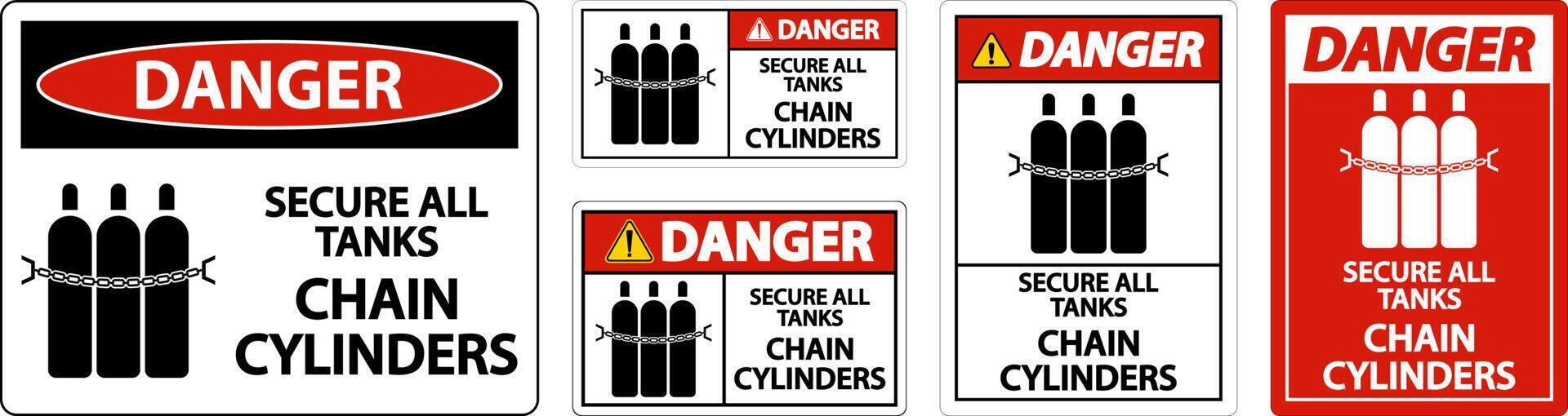 Danger Sign Secure All Tanks, Chain Cylinders vector