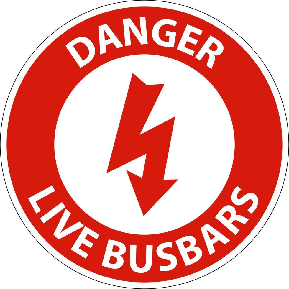 Danger Live Busbars Sign On White Background vector